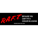 R.A.F.T. Bumper Sticker